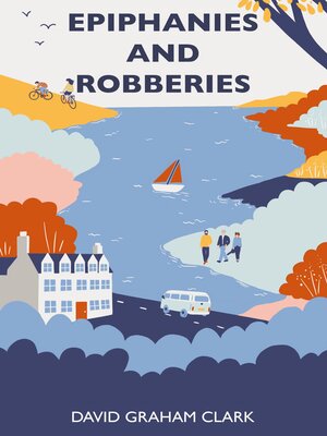 cover image of Epiphanies and Robberies